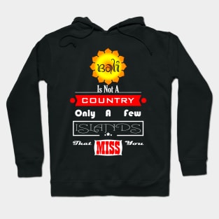 Bali Is Not A Country Hoodie